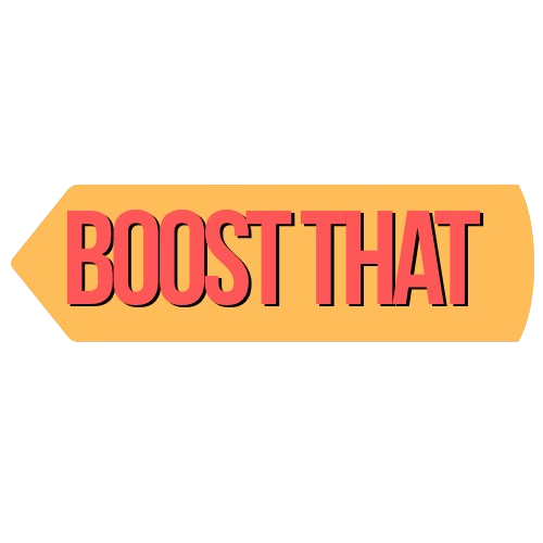 Boost That